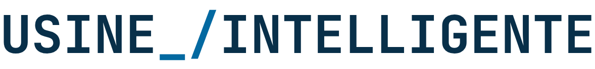 USINE INTELLIGENTE